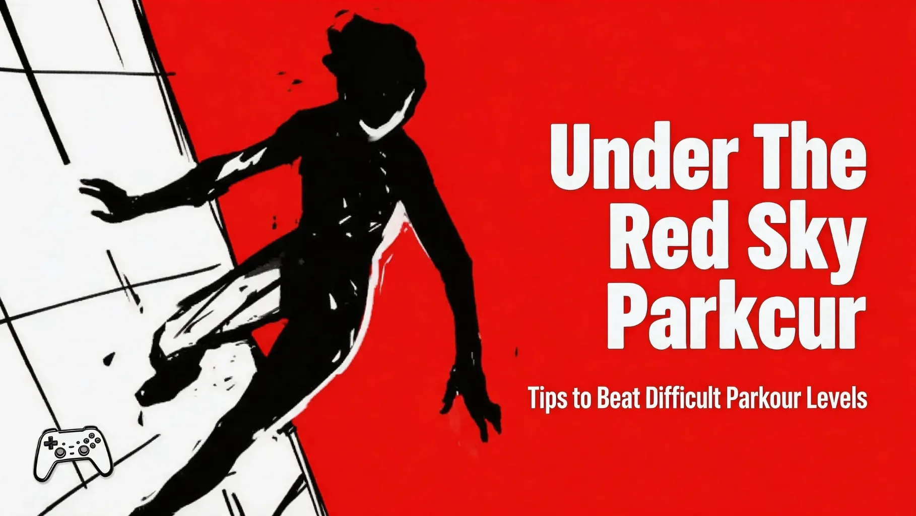 Under The Red Sky Parkour Walkthrough – How to Beat All Levels Fast (Ultimate 2026 Guide)