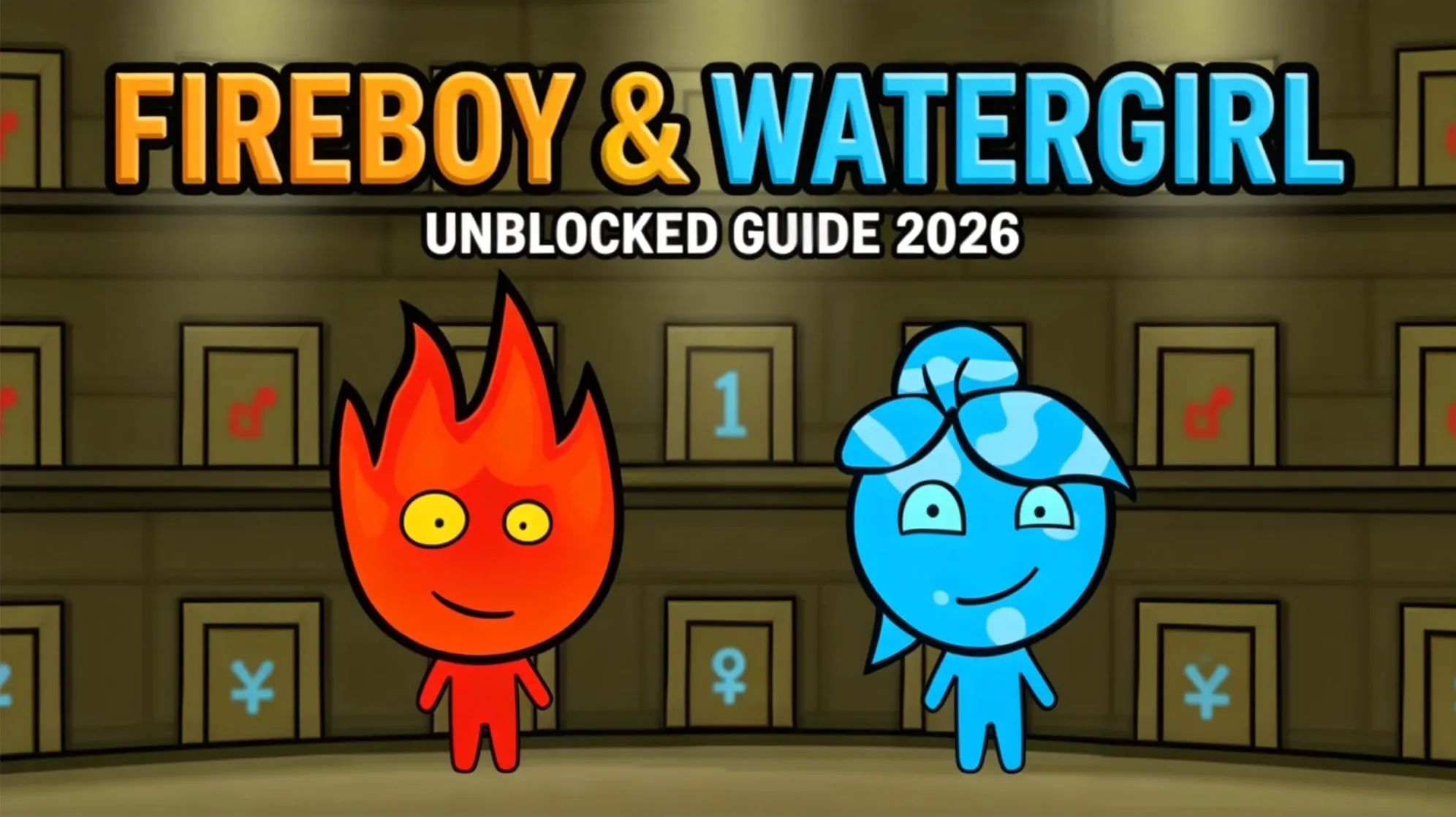 Play Fireboy and Watergirl Unblocked Online – Tips, Controls & Beginner Guide (2026)